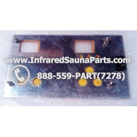 FACE PLATES - FACEPLATE FOR CIRCUIT BOARD HYDRA  INFRARED SAUNA 10J0460 3